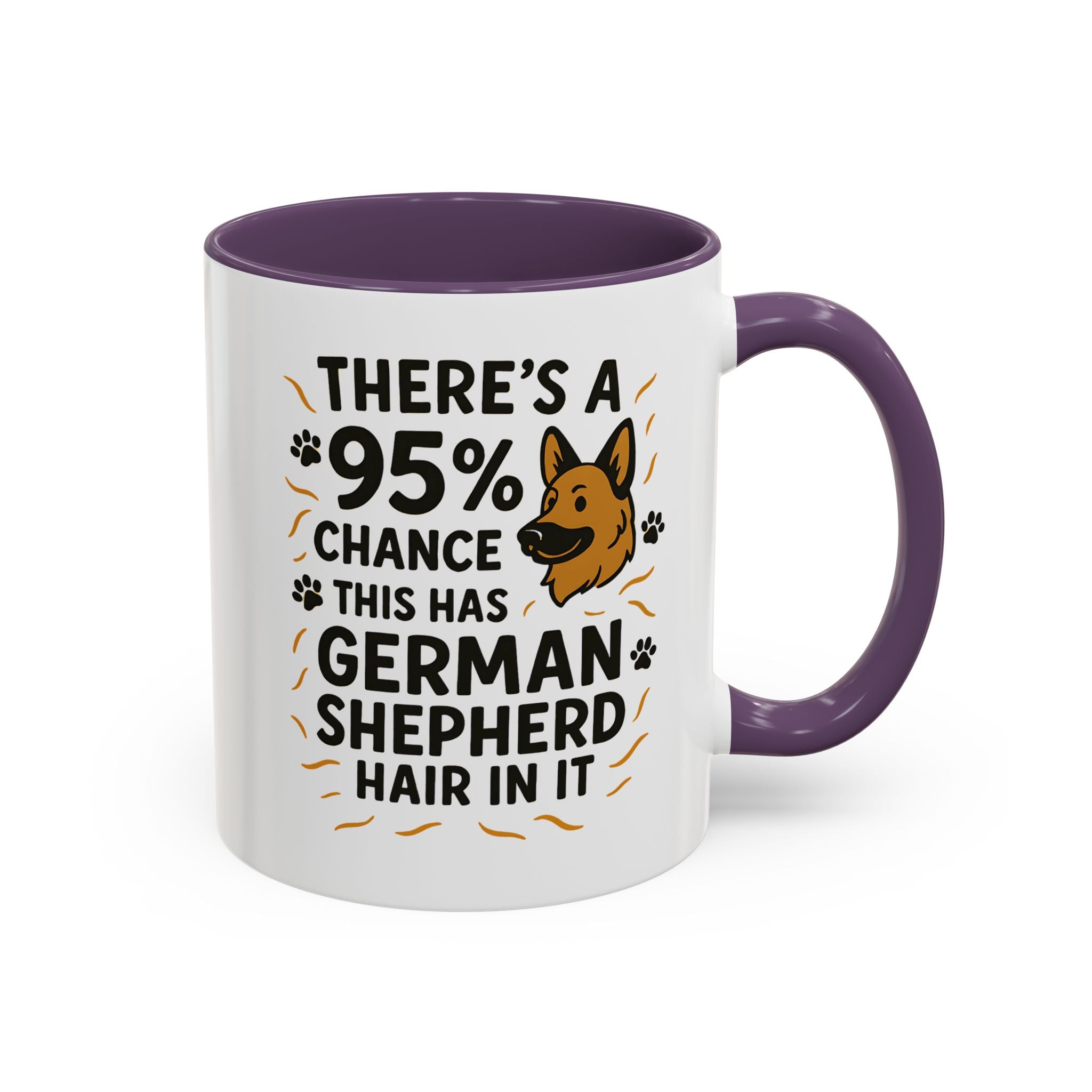 Funny German Shepherd Mug - "95% Chance This Has German Shepherd Hair" Dog Owner Coffee Cup | Christmas Gift, Secret Santa Present