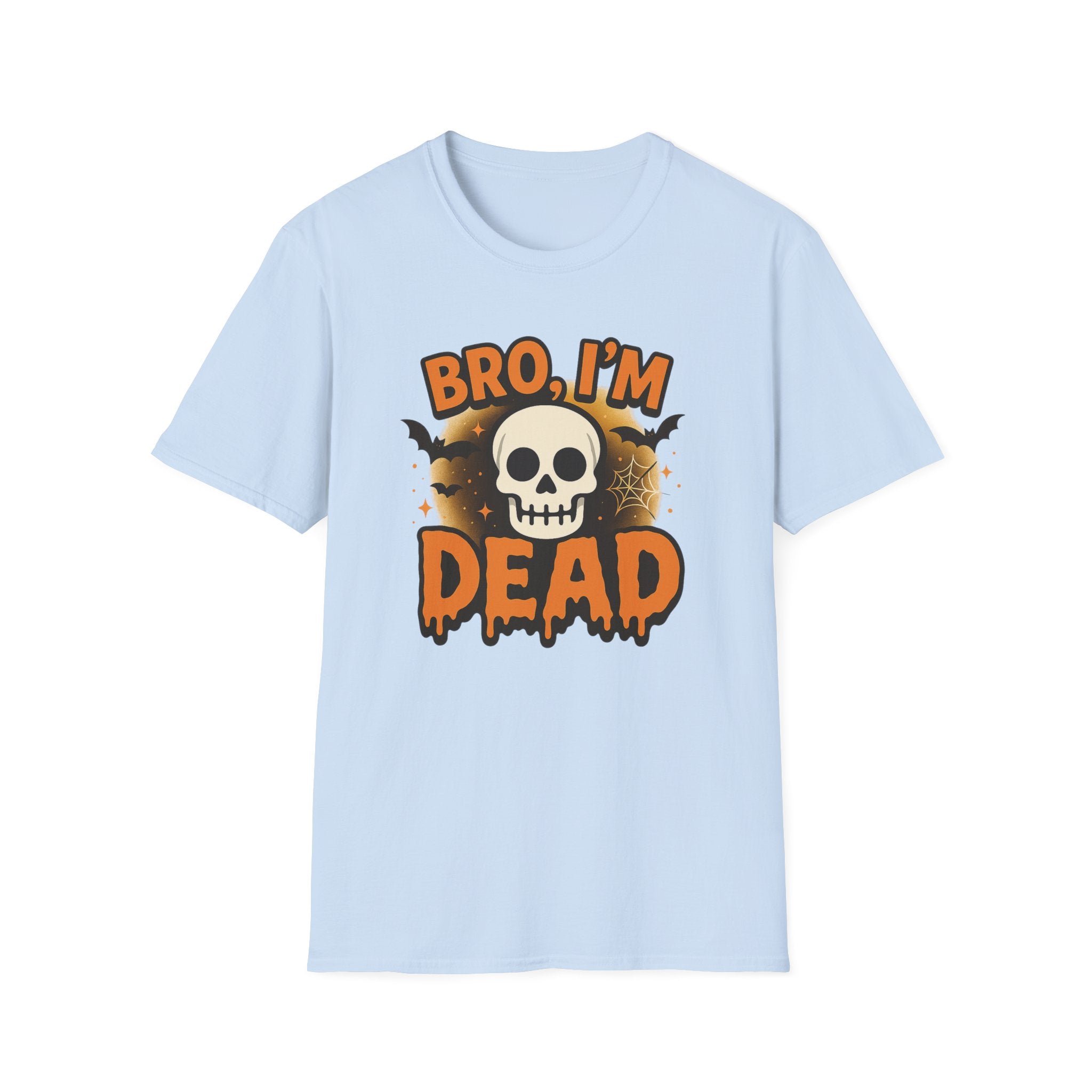 Funny Halloween T-Shirt - "Bro I'm Dead" Skull Tee Spooky Graphic Shirt, Halloween Gift for Friends, Family & Coworkers Tiktok Internet Meme