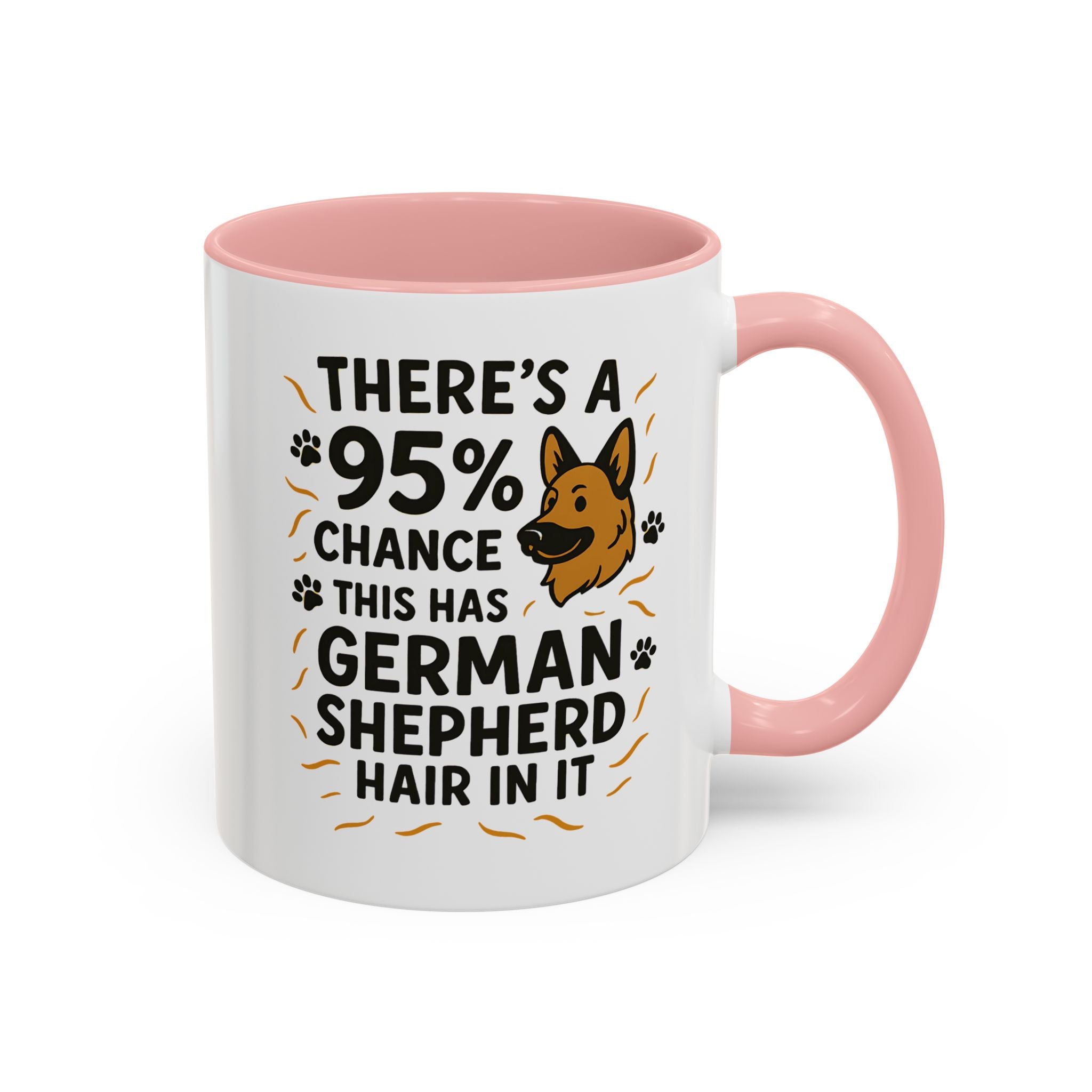 Funny German Shepherd Mug - "95% Chance This Has German Shepherd Hair" Dog Owner Coffee Cup | Christmas Gift, Secret Santa Present