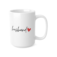 Husband Mug – Minimal Valentine’s Gift for Husband | 11oz & 15oz Ceramic Coffee Mug