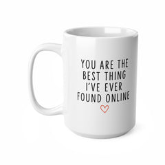 Best Thing I Found Online Mug – Cute Gift for Online Couples