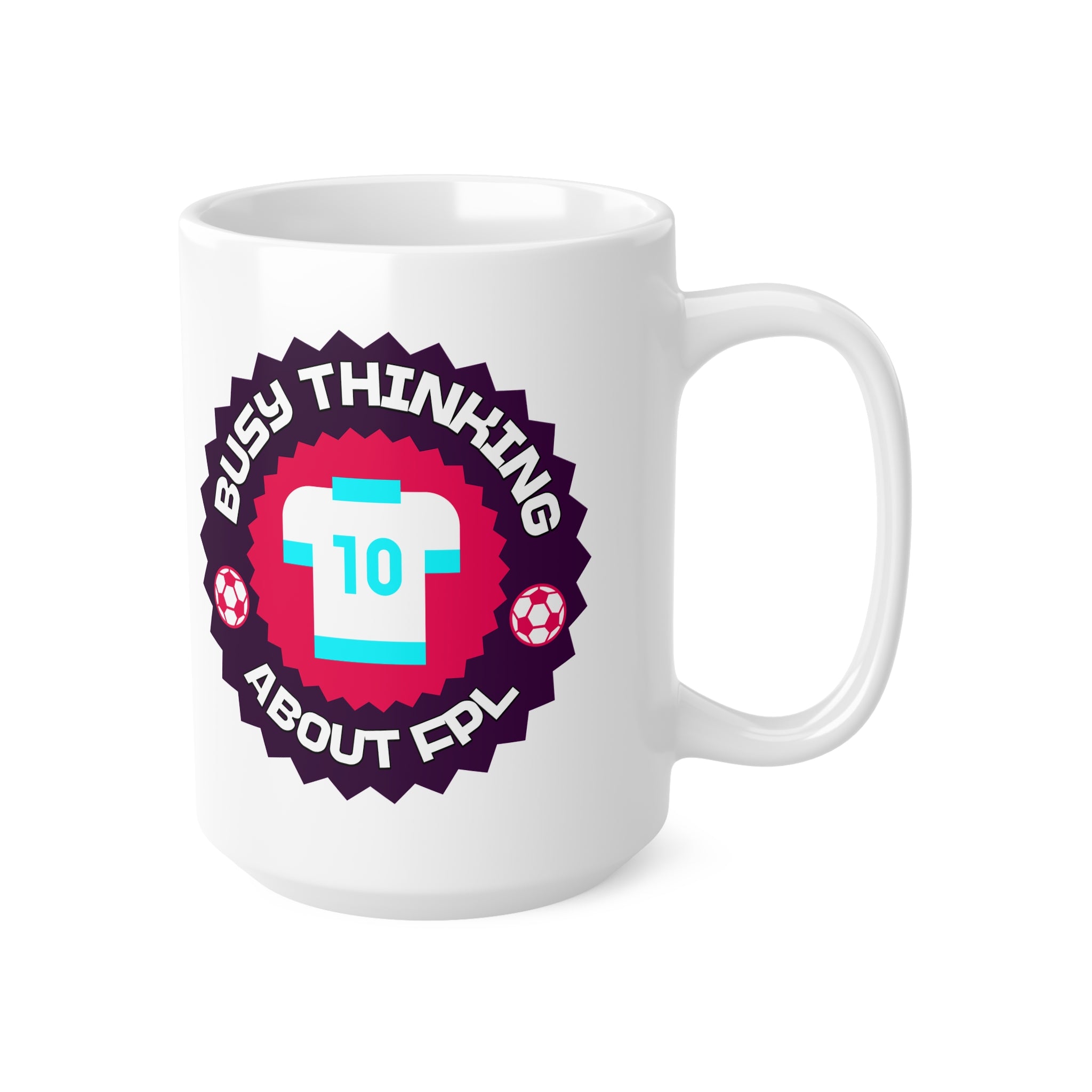 Busy Thinking About FPL Mug – Funny Fantasy Football Gift for Fans